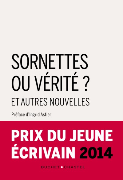 Sornettes ou vérités et autres nouvelles - PJE 2014 (9782283027608-front-cover)