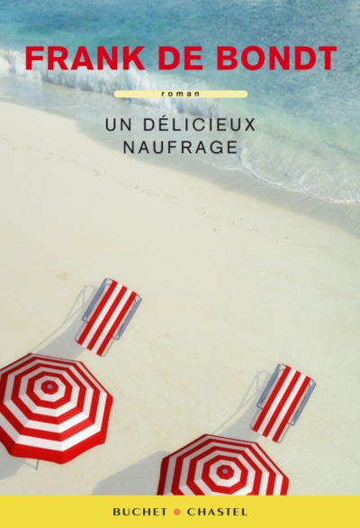 UN DELICIEUX NAUFRAGE (9782283024980-front-cover)