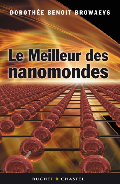 Le meilleur des nanomondes (9782283023365-front-cover)