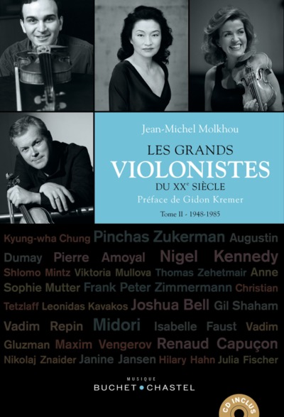 Les grands violonistes du XXème siècle tome II - 1948-1985, 1948-1985 (9782283027905-front-cover)