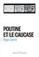 Poutine et le Caucase (9782283026991-front-cover)