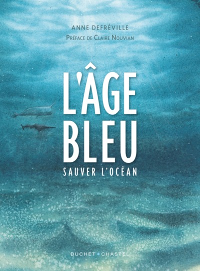 L'âge bleu, Sauver l'océan (9782283032435-front-cover)