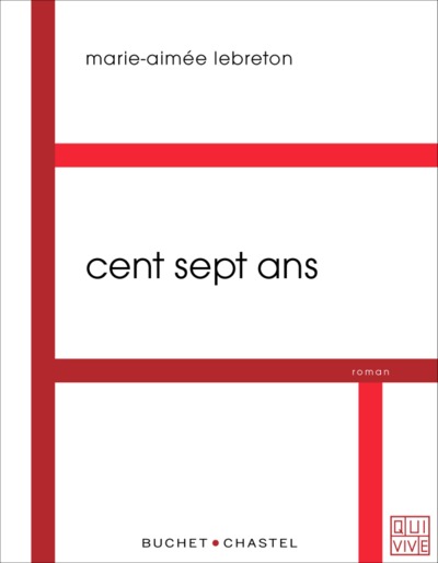 Cent sept ans (9782283028186-front-cover)