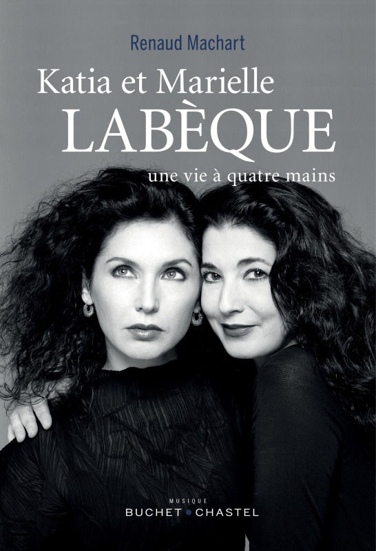 KATIA ET MARIELLE LABEQUE, UNE VIE A QUATRE MAINS (9782283027226-front-cover)