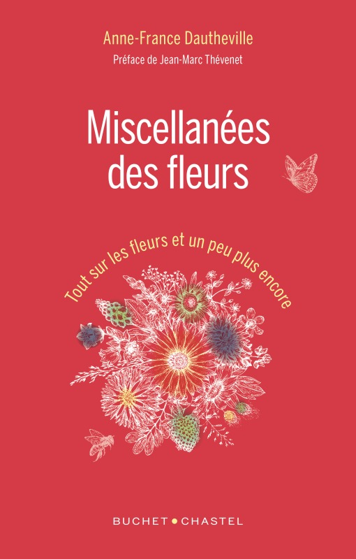 Miscellanées des fleurs, Tout sur les fleurs et un peu plus encore (9782283033081-front-cover)