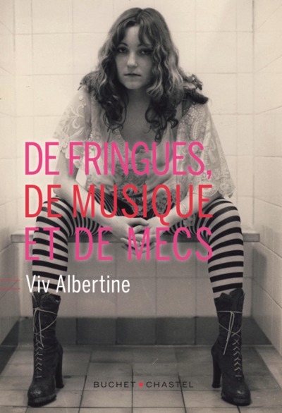 DE FRINGUES, DE MUSIQUE ET DE MECS (9782283029237-front-cover)