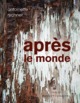 Après le monde (9782283033258-front-cover)