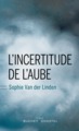 L'incertitude de l'aube (9782283028087-front-cover)