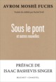 Sous le pont et autres nouvelles (9782283034248-front-cover)