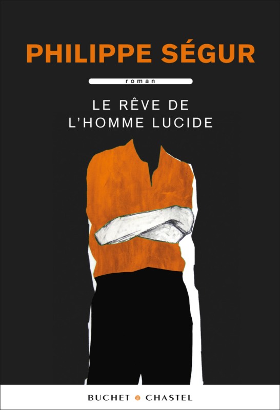 Le rêve de l'homme lucide (9782283024881-front-cover)