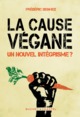 La Cause Végane, Un nouvel intégrisme ? (9782283032336-front-cover)