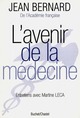 L AVENIR DE LA MEDECINE (9782283018484-front-cover)