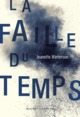 La faille du temps (9782283032084-front-cover)