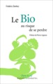 Le bio, Au risque de se perdre (9782283031148-front-cover)