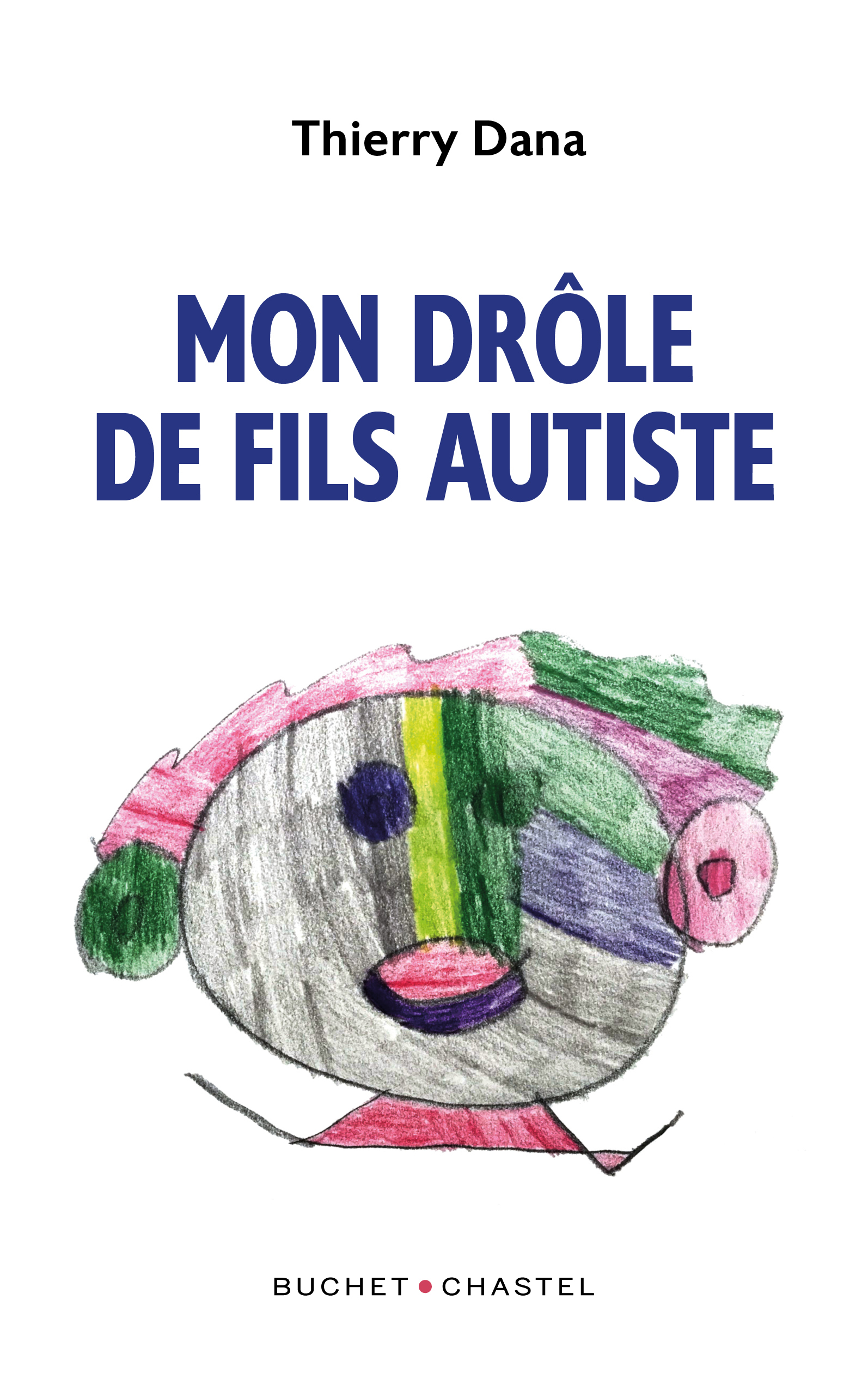 Mon drôle de fils autiste (9782283041949-front-cover)