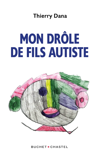 Mon drôle de fils autiste (9782283041949-front-cover)