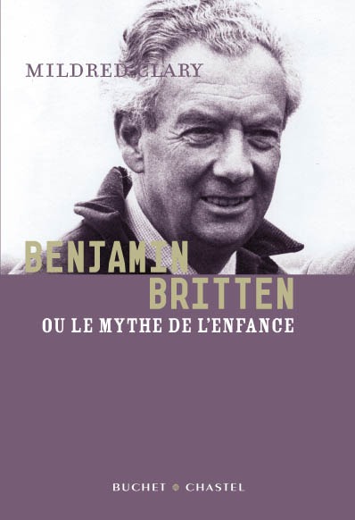 Benjamin Britten ou le mythe de l'enfance (9782283021835-front-cover)