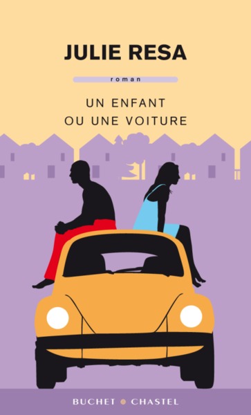 UN ENFANT OU UNE VOITURE (9782283025635-front-cover)