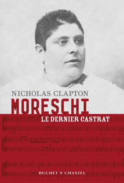 Moreschi le dernier castrat (9782283022443-front-cover)