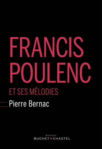 FRANCIS POULENC ET SES MELODIES (9782283027622-front-cover)