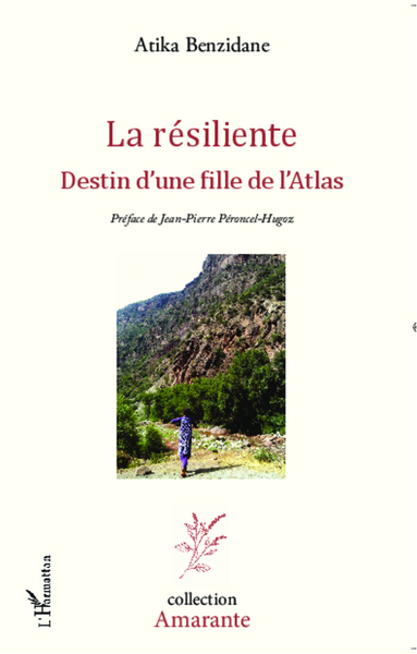 La résiliente, Destin d'une fille de l'Atlas (9782336290096-front-cover)