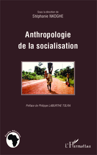 Anthropologie de la socialisation (9782336299105-front-cover)