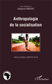 Anthropologie de la socialisation (9782336299105-front-cover)