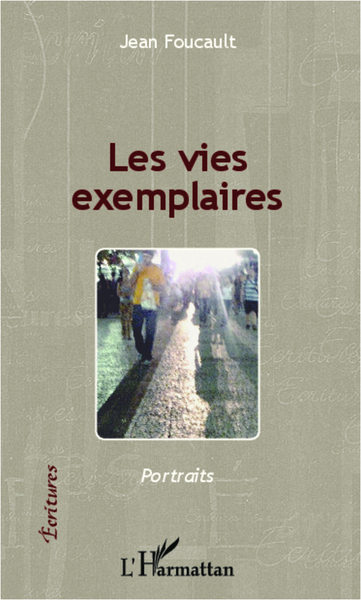 Les vies exemplaires (9782336291185-front-cover)