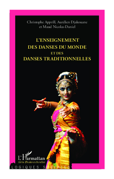 L'enseignement des danses du monde et des danses traditionnelles (9782336292922-front-cover)