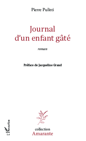 Journal d'un enfant gâté, Roman (9782336290423-front-cover)