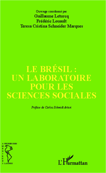Le Brésil : un laboratoire pour les sciences sociales (9782336299037-front-cover)