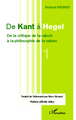 De Kant à Hegel (Tome 1), De la critique de la raison à la philosophie de la nature (9782336293257-front-cover)