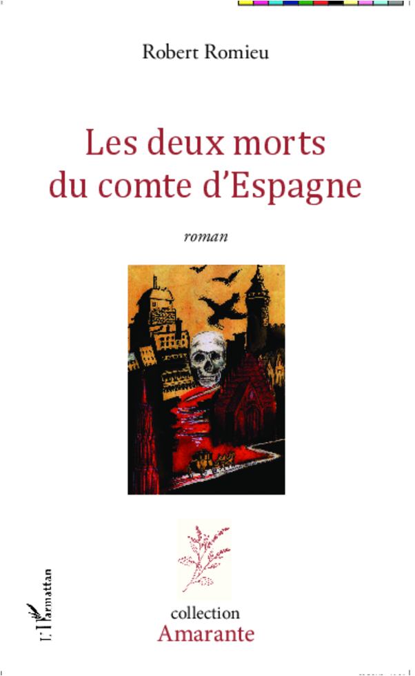 Les deux morts du comte d'Espagne, Roman (9782336290553-front-cover)