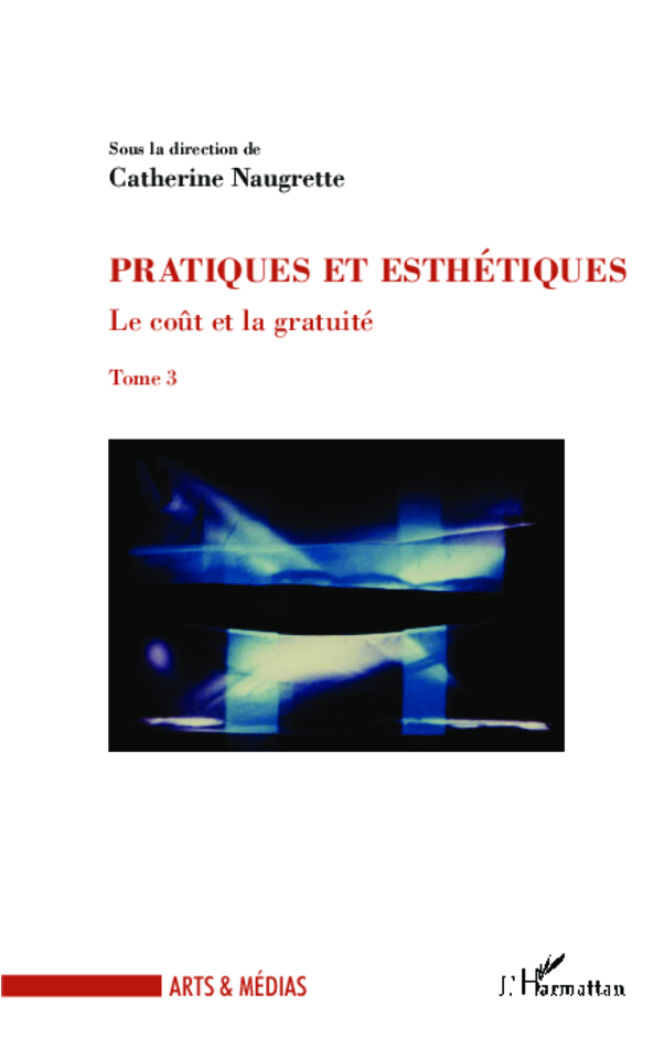 Le coût et la gratuité, (Tome 3) (9782336291758-front-cover)