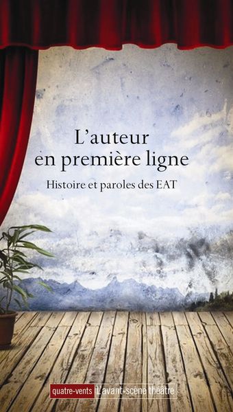 Auteur en Première Ligne,Histoire et Paroles des Eat (9782749811673-front-cover)