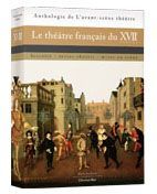 Le Théâtre Français du Xviie Siècle (9782749811116-front-cover)