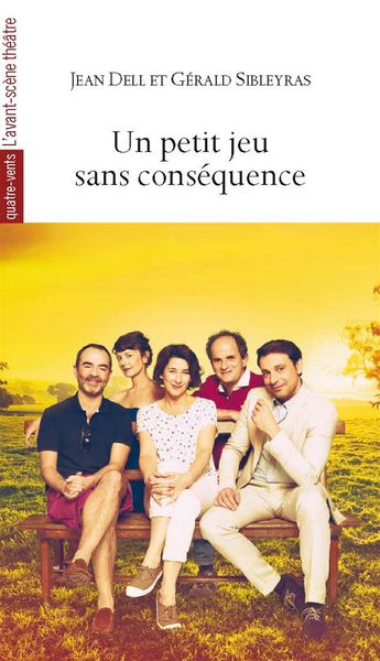 Un Petit Jeu Sans Consequence - (9782749813226-front-cover)