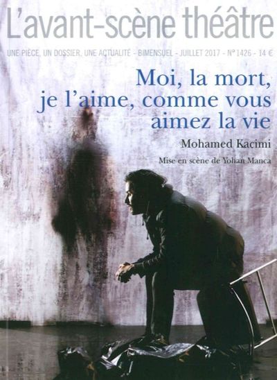 Moi, la Mort, Je l'Aime, Comme Vous Aimez la Vie (9782749813868-front-cover)