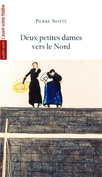 Deux Petites Dames Vers le Nord (9782749810645-front-cover)