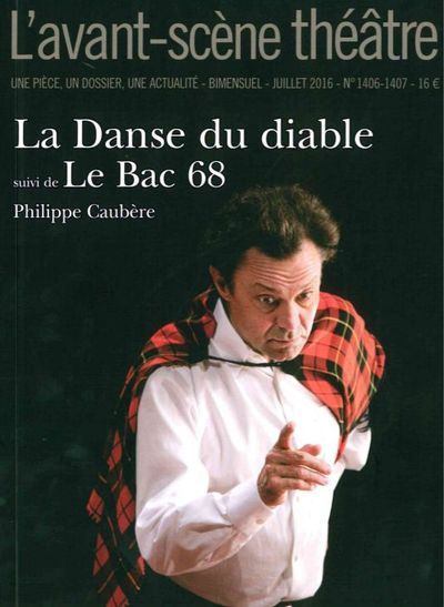 La Danse du Diable Suivi de le Bac 68 (9782749813547-front-cover)