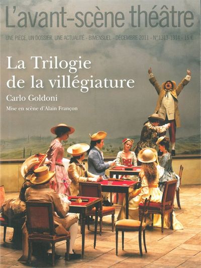 La Trilogie de la Villegiature (9782749812045-front-cover)