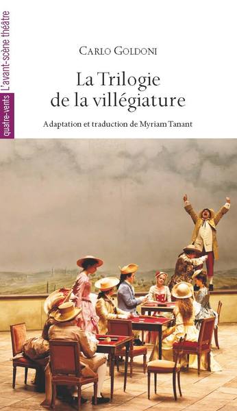 La Trilogie de la villégiature (9782749814728-front-cover)