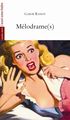 Melodrame(S) (9782749812588-front-cover)