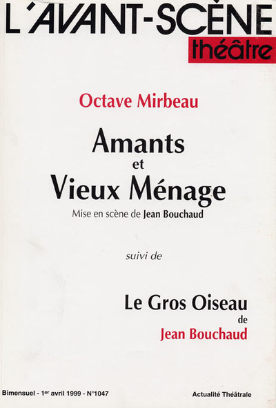 Amants et Vieux Menage / Gros Oiseau Le (9782749804620-front-cover)