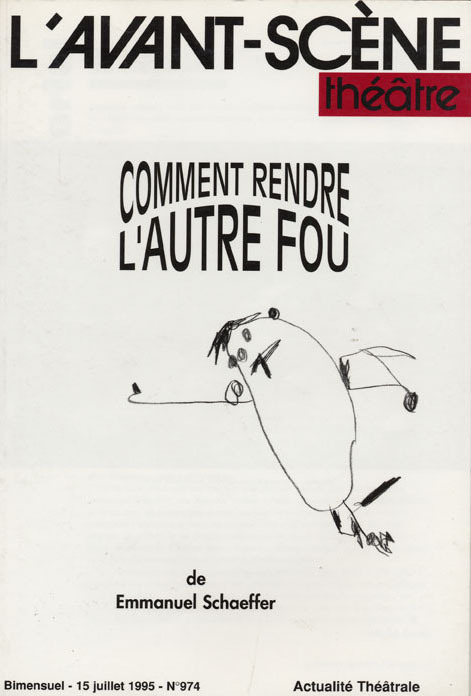 Comment Rendre l'Autre Fou (9782749803975-front-cover)