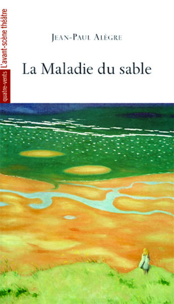 La Maladie du Sable (9782749810706-front-cover)