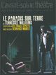 Le Paradis sur Terre (9782749811918-front-cover)