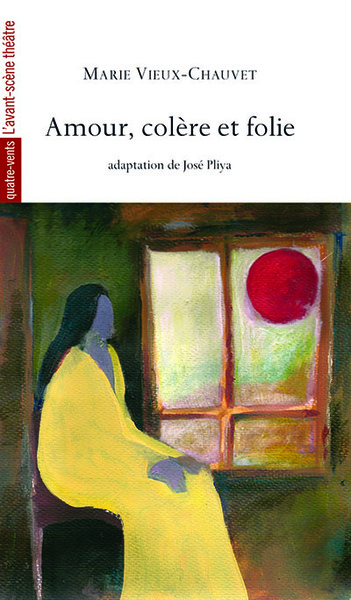 Amour,Colere et Folie (9782749810379-front-cover)