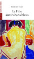La Fille Aux Rubans Bleus (9782749809519-front-cover)