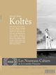 Bernard-Marie Koltes (9782749810232-front-cover)